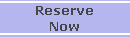 Reserve
Now
