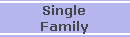 Single
Family