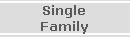 Single
Family