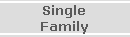 Single
Family