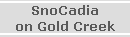 SnoCadia
on Gold Creek
