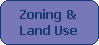 Zoning &
Land Use